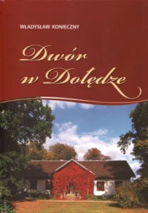 Dwór w Dołędze