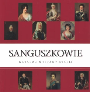 Sanguszkowie - katalog wystawy stałej